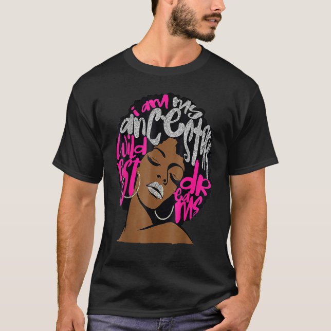 Jag är min ancestors Dreams Shock rosa Bubblegum A T Shirt (Framsida)