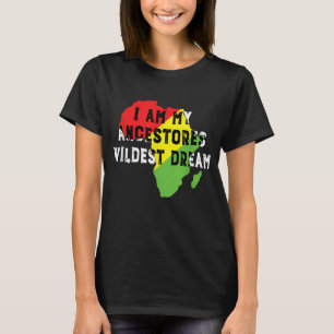 Jag är min ancestors Wildest Dream Women Black His T Shirt