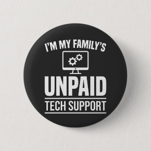 Jag Är Min Families Obetalda Tekniska Support Roli Knapp