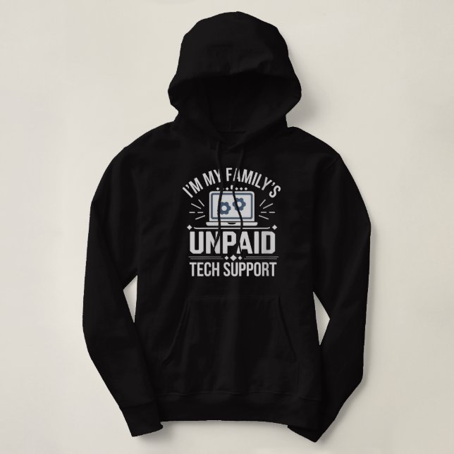 Jag är min familj Obetald Tech Support Sarcastic F T Shirt (Design framsida)