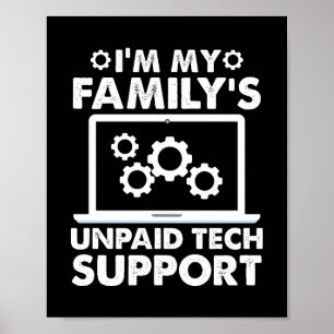 Jag är min familjs obetalda tekniska support-funkt poster