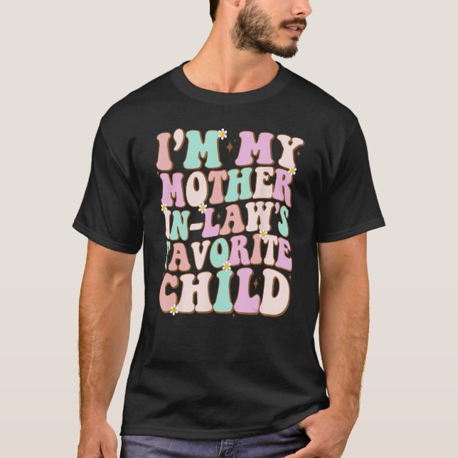 Jag är min Svärmor Favorite Child Family Groov T Shirt (Framsida)