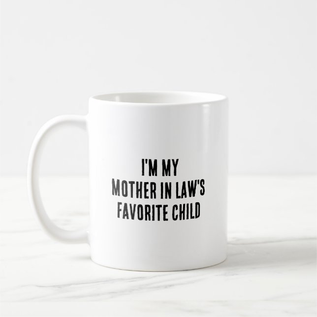 Jag är min svärmors favoritbarn Roligt Kaffemugg (Vänster)