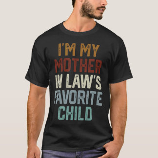 JAG Är Min Svärmors Favoritbarn Roligt T Shirt