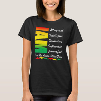 Jag ÄR mina Förfäders Vildaste Drömmar Svart Histo T Shirt