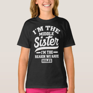 Jag är Mitten-syster... - Vi har Regler T Shirt