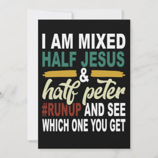 Jag är Mixed Hälften Jesus och Halva Peter Spara Datumet