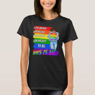 Jag är Modig att jag är överrumpen. T Shirt
