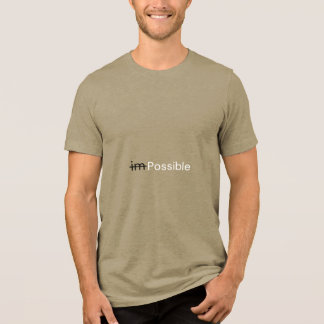 Jag är möjlig T-Shirt