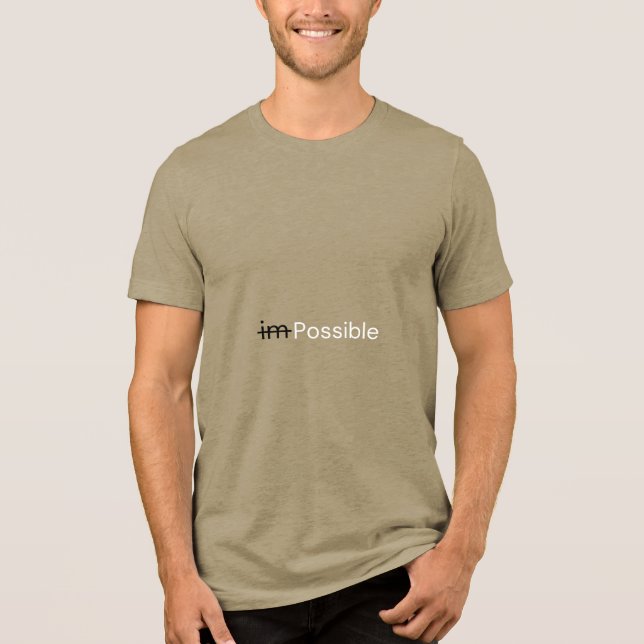Jag är möjlig T-Shirt (Framsida)