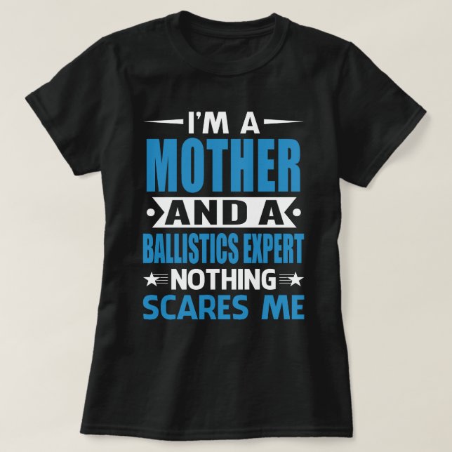 Jag är MOR och ballistikexpert inget Scar T Shirt (Design framsida)