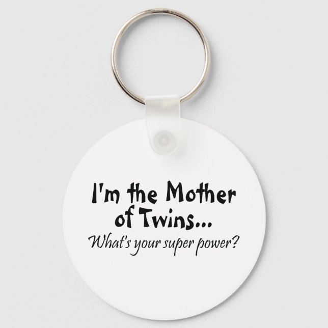Jag är Mor på Twillingar som har din Toppen Nyckelring (Front)