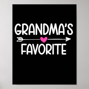 Jag är mormors favoritbarnbarn Humor Roligt familj Poster