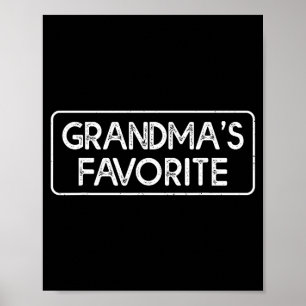 Jag är mormors favoritroliga sonson/dotter poster