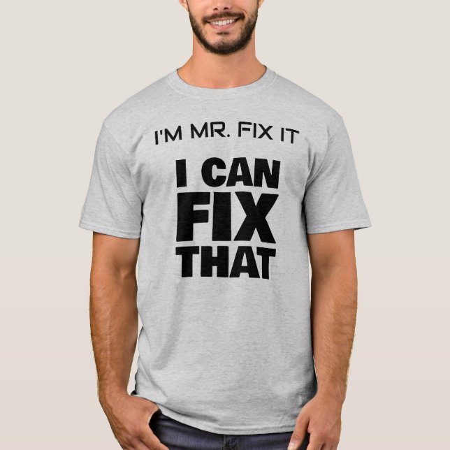Jag är mr Fix det grundläggande T-Shirt (Framsida)