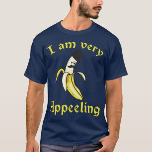 Jag är mycket tilltalande - Banana Pun T Shirt