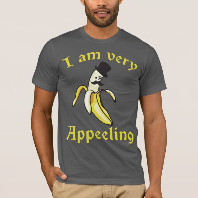 Jag är mycket tilltalande - Banana Pun Tee (Framsida)