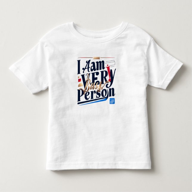 Jag är mycket upptagen person T-Shirt (Framsida)