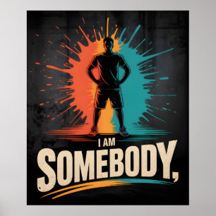 Jag Är Någon Civilrättsrörelse Empowerment Svart H Poster