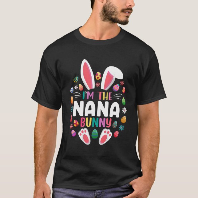 Jag är Nana Bunny Påsk Day-familjen T Shirt (Framsida)