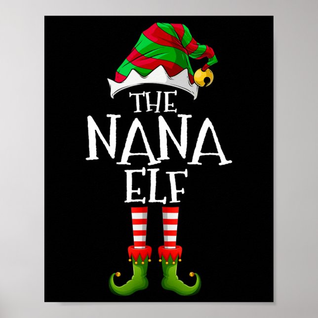 Jag är Nana Elf Matchande juldräkt Poster (Framsidan)
