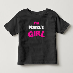 Jag är Nanas flicka T Shirt