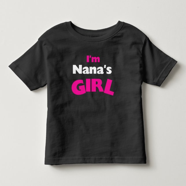Jag är Nanas flicka T Shirt (Framsida)