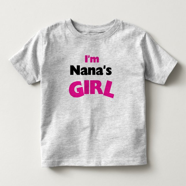 Jag är Nanas flicka Tee (Framsida)