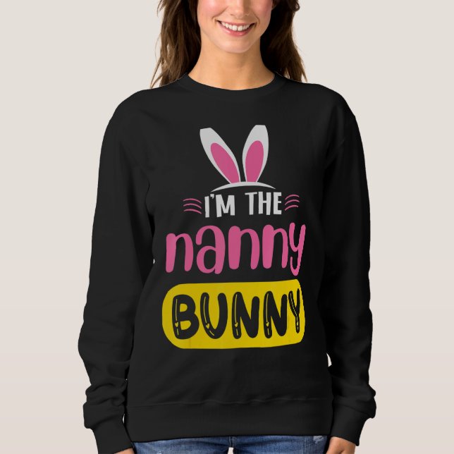 Jag är Nanny Bunny Rabbit Öron Egg Påsk Day T Shirt (Framsida)