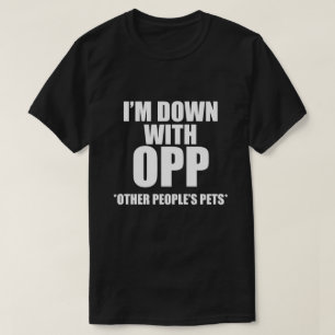 JAG ÄR NEDLAD MED ÖVRIGA MÄNNISKORS PETS T-Shir T Shirt