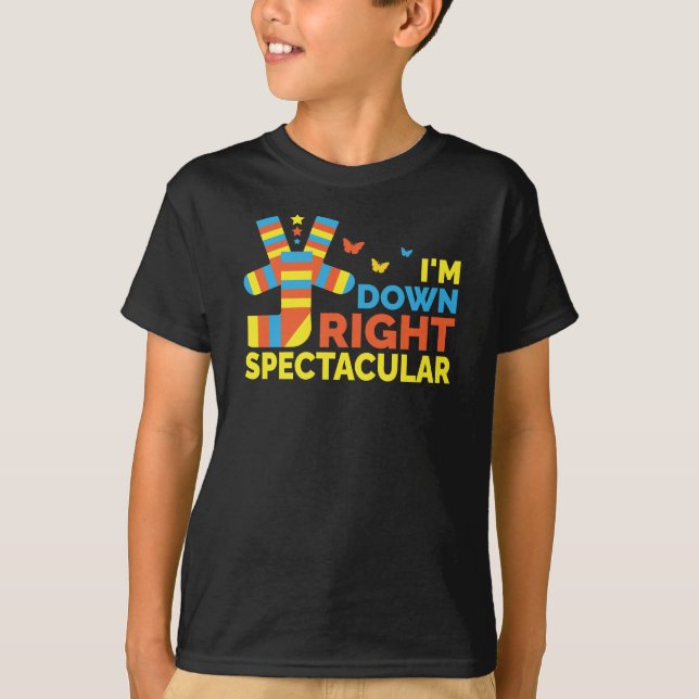 Jag är nere på Högerna Spectacular Down Syndrome A T Shirt (Framsida)
