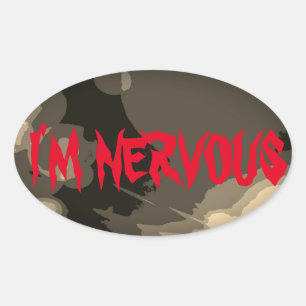 JAG ÄR NERVOUS OVALT KLISTERMÄRKE