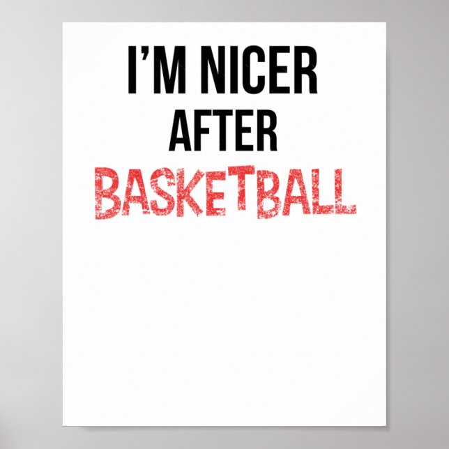 Jag är Nicer efter Basketball Long Poster (Framsidan)