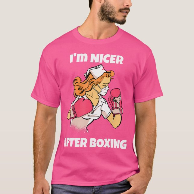 Jag är Nicer efter Boxing Funny Workout Boxer T Shirt (Framsida)
