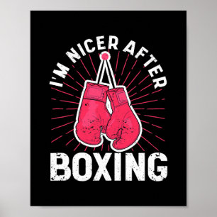 Jag är Nicer efter Boxing Gym Sport Boxer Fitness Poster