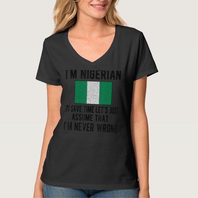 Jag är nigerianska Flagga Nigerias rötter T Shirt (Framsida)