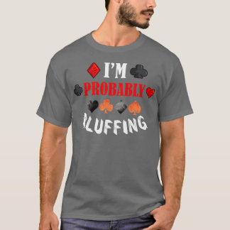 Jag är nog blåfingpoker Disted Gambling Car T Shirt