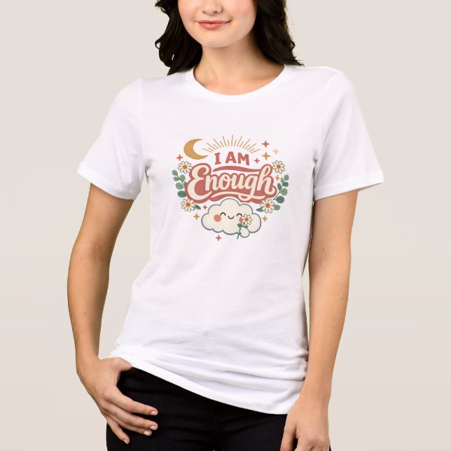 Jag Är Nog Söt Retro Positiv Bekräftelse Design T Shirt (Framsida)