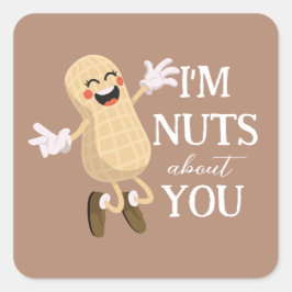 Jag är nöt om dig Alla hjärtans roliga kärlek pun Fyrkantigt Klistermärke