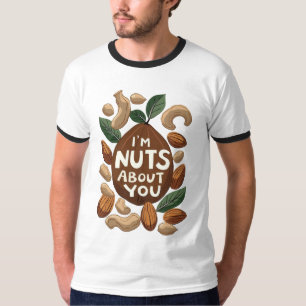 Jag är Nöt om dig - Lustigt Nöt Älskare Design T Shirt