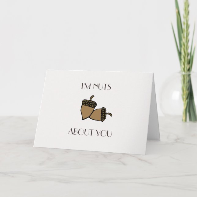 Jag är nöt om ditt Valentines för hasselnötter Helgkort (Framsida)