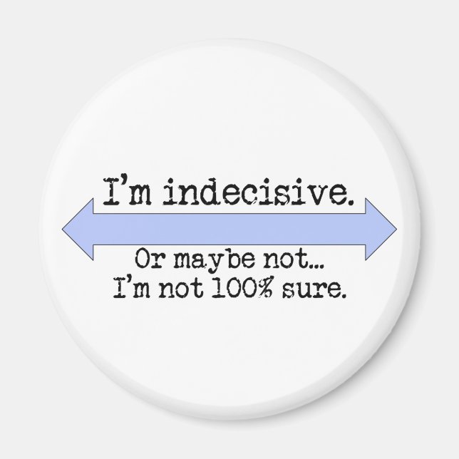 Jag är obeslutsam Magnet (Framsidan)