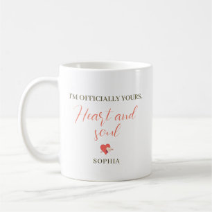 Jag är officiellt din hjärtans och själs – Personl Kaffemugg