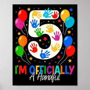 Jag är officiellt en handfull fem 5-års födelsedag poster