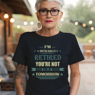 Jag är officiellt pensionerad från Funny Pension G T Shirt