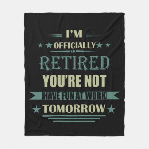 Jag är officiellt pensionerad, roliga pension-gåvo fleecefilt