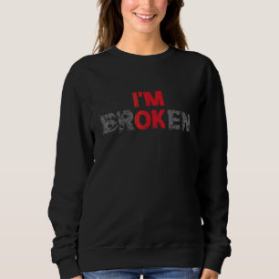 Jag är Ok Trasig Osynlig Sjukdom Sorg Minnesgåva M T Shirt