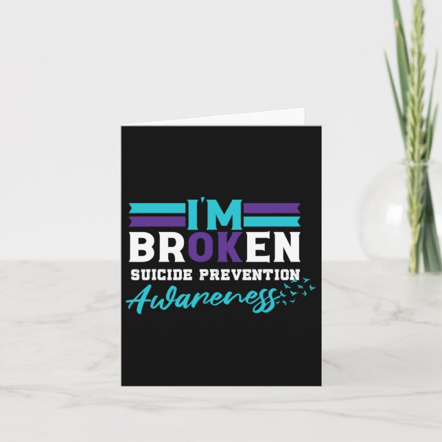 Jag är okej, Broken Suicide Prevention Awareness Kort (Framsida)