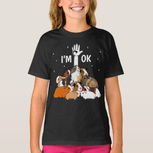 Jag är okej, gullig Guinea Grisar Älskare T Shirt