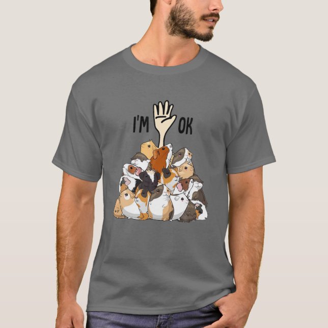 Jag är okej Hand Funny Guinea Gris Mamma Guinea Gr T Shirt (Framsida)